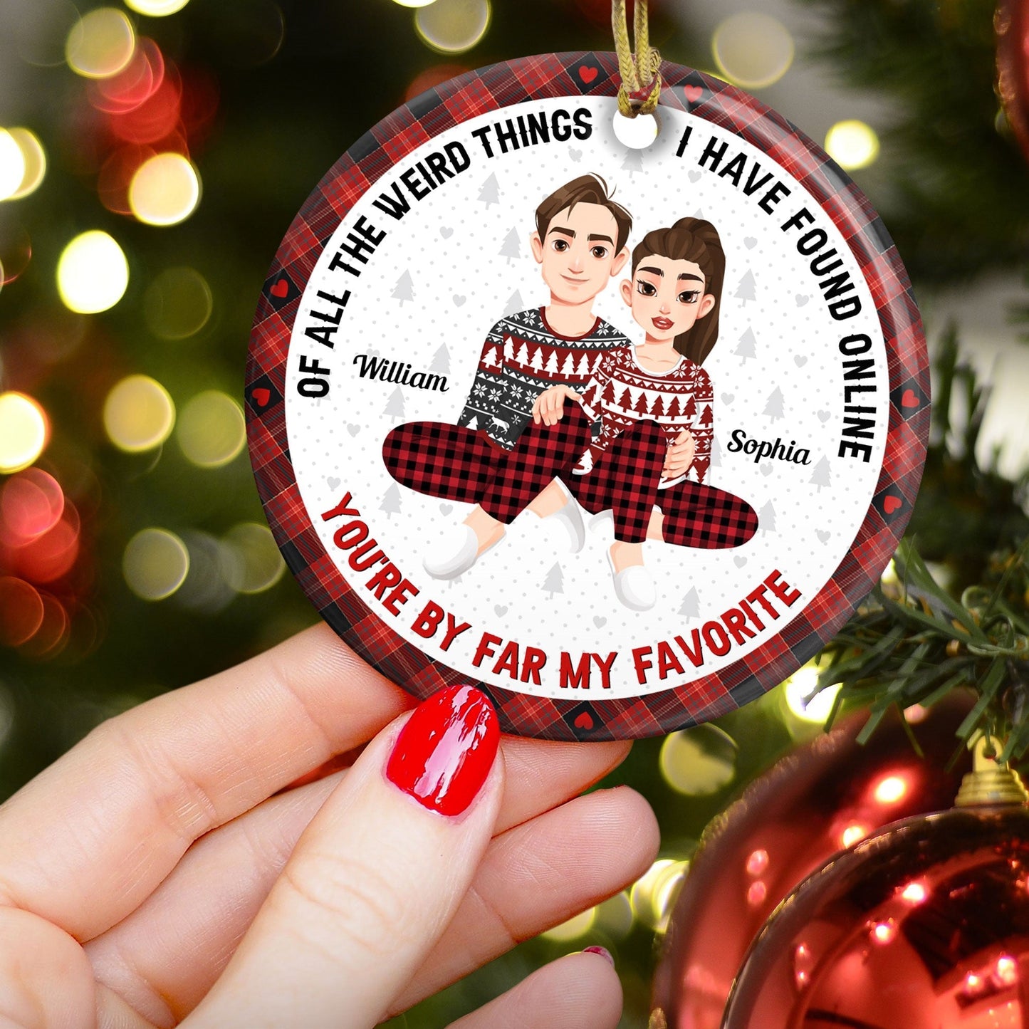Personalized Funny Couple Christmas Ornament: 'You're By Far My Favorite'