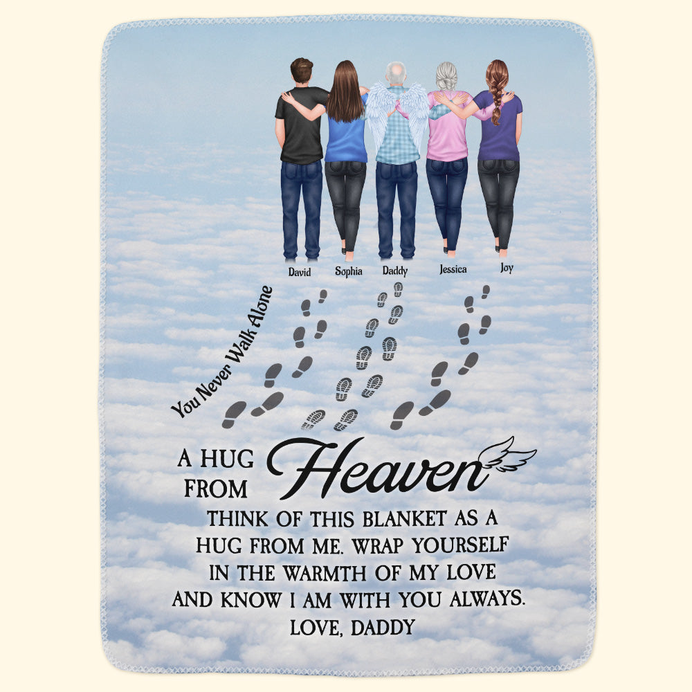 A Hug From Heaven - You Never Walk Alone - Personalized Blanket