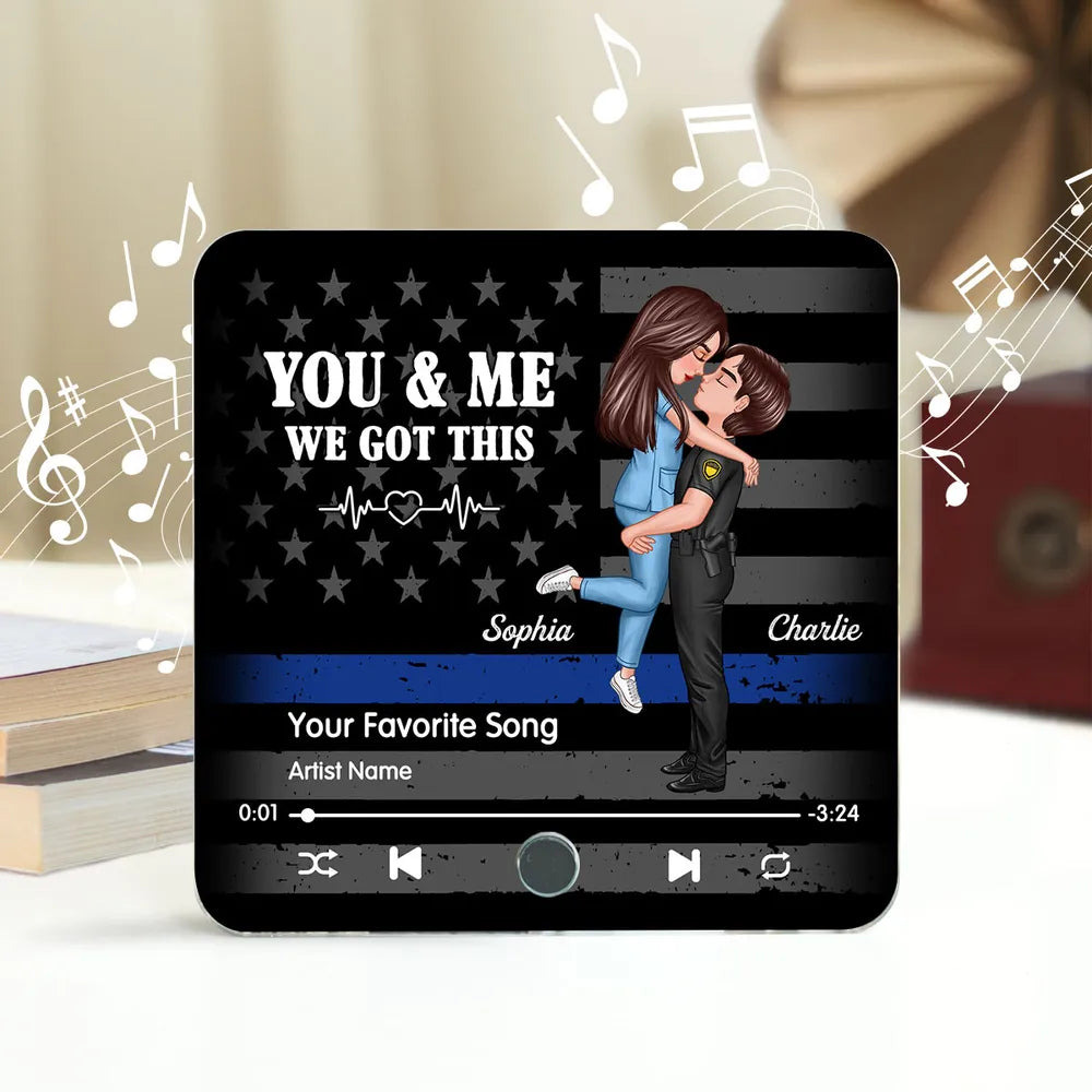 “You & Me, We Got This” Custom Song Fridge Magnet