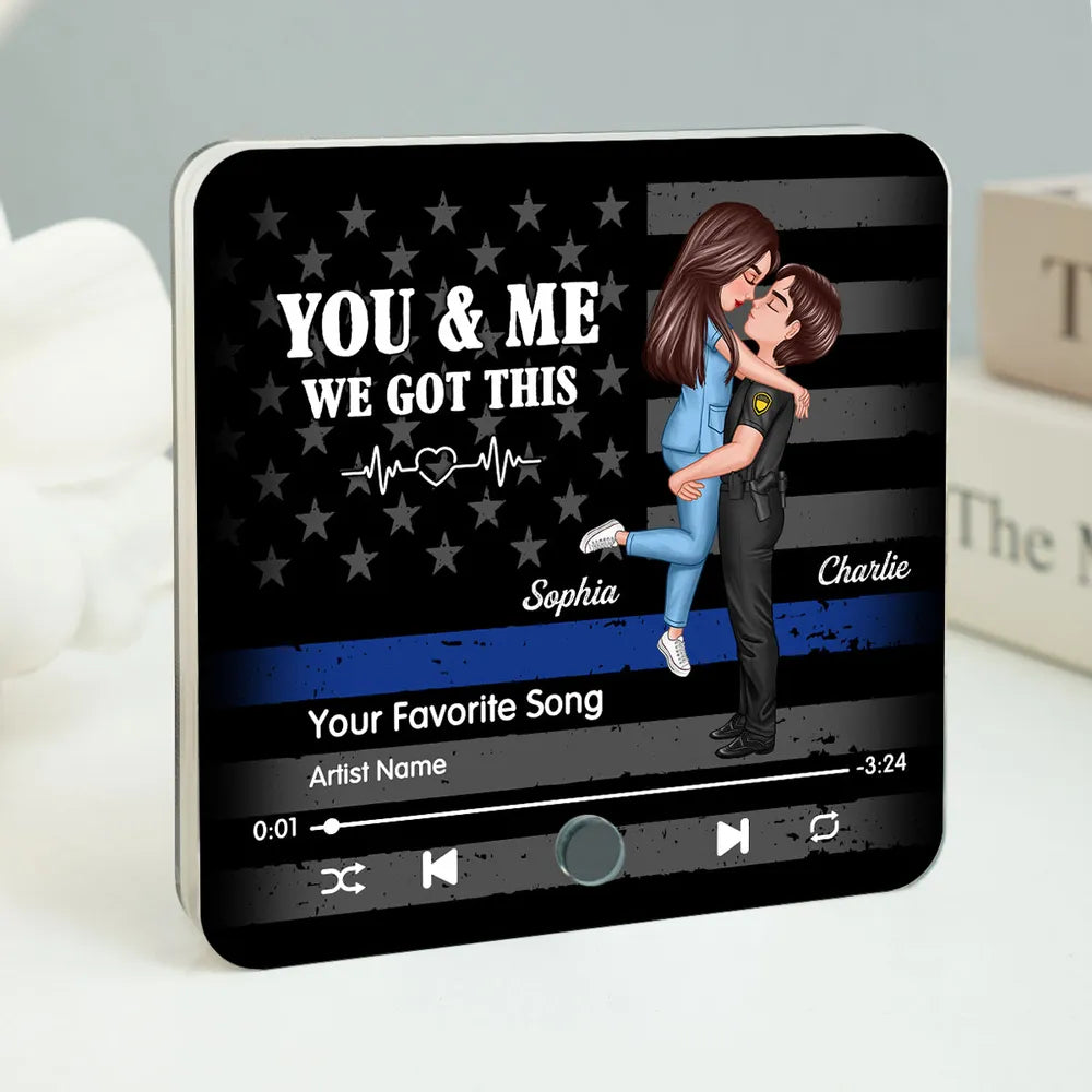 “You & Me, We Got This” Custom Song Fridge Magnet