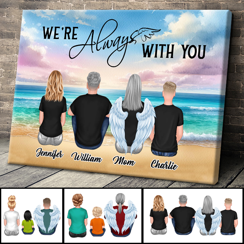 Personalized 'We're Always With You' Memorial For Loved One Family Canvas Wall Art