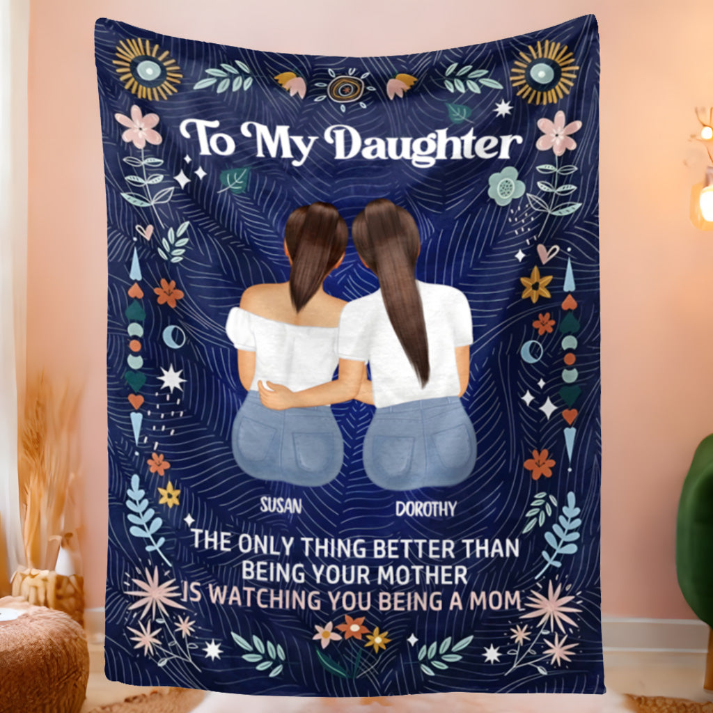 Heartfelt Personalized Blanket: "Watching You Being A Mom" Gift for Daughter
