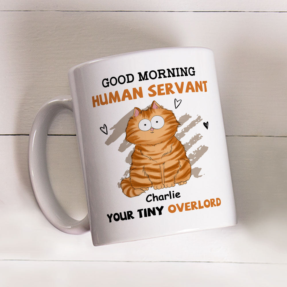 Custom Personalized Cat Lover Mug: "Good Morning Human Servant" Coffee Gift