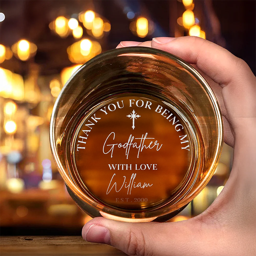 Thank You For Being My Godfather - Personalized Engraved Whiskey Glass