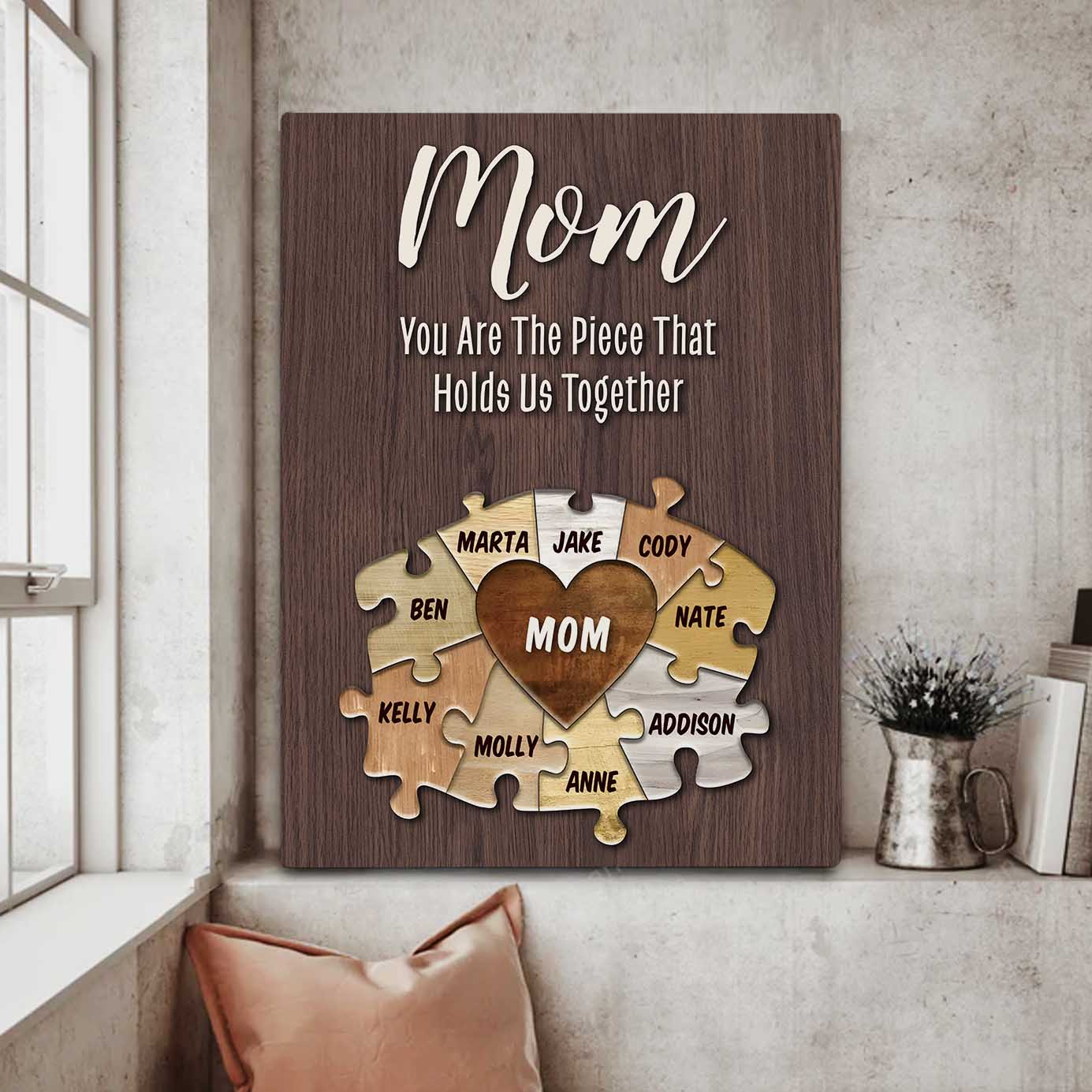 Personalized Mom Canvas: 'The Piece That Holds Us Together' Family Art