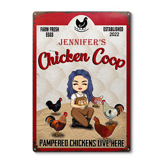 Personalized Chicken Coop Metal Sign: Pampered Chickens Live Here Farm Decor