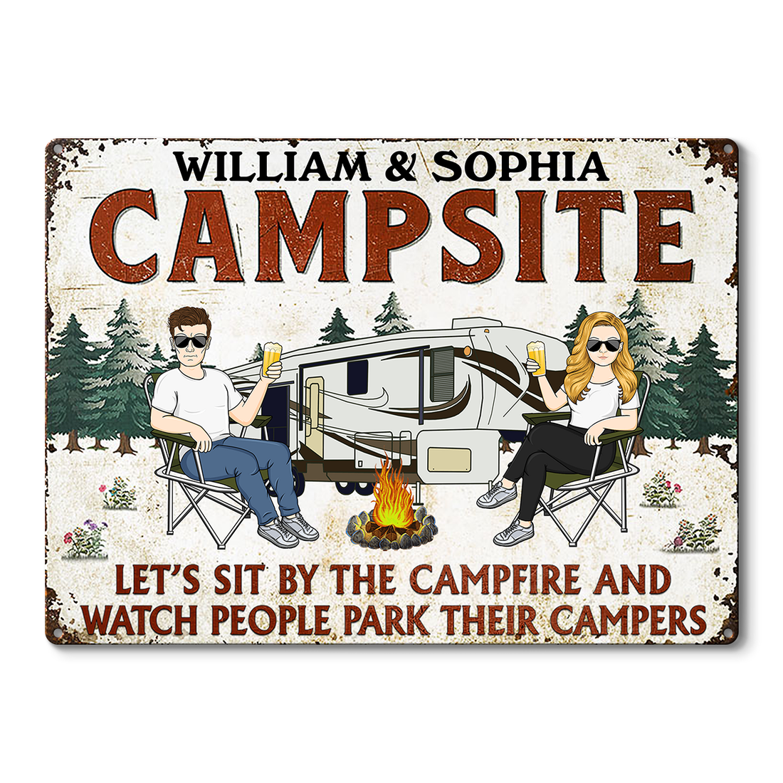 Custom Couple's Camping Sign: Let's Sit By The Campfire & Watch Campers