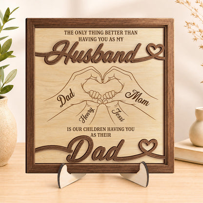 Personalized Husband And Dad Wooden Plaque for Husband with personalized design details for meaningful gifting