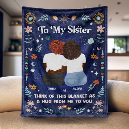Personalized Sister Blanket: 'A Hug From Me To You' Custom Fleece Gift