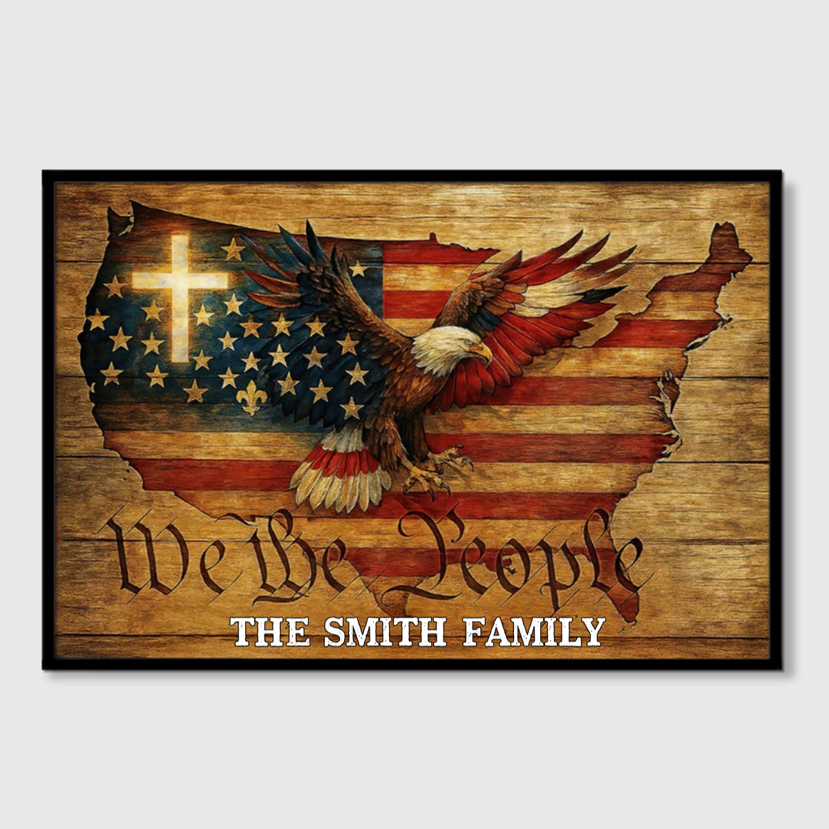 Custom "We the People" Patriotic Family Canvas - Faith, Freedom & Legacy Wall Art - Personalized USA Map, Eagle & Cross Rustic Decor