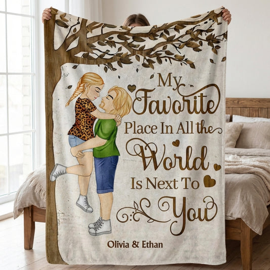 My Favorite Place In All The World - Personalized Custom Couple Blanket