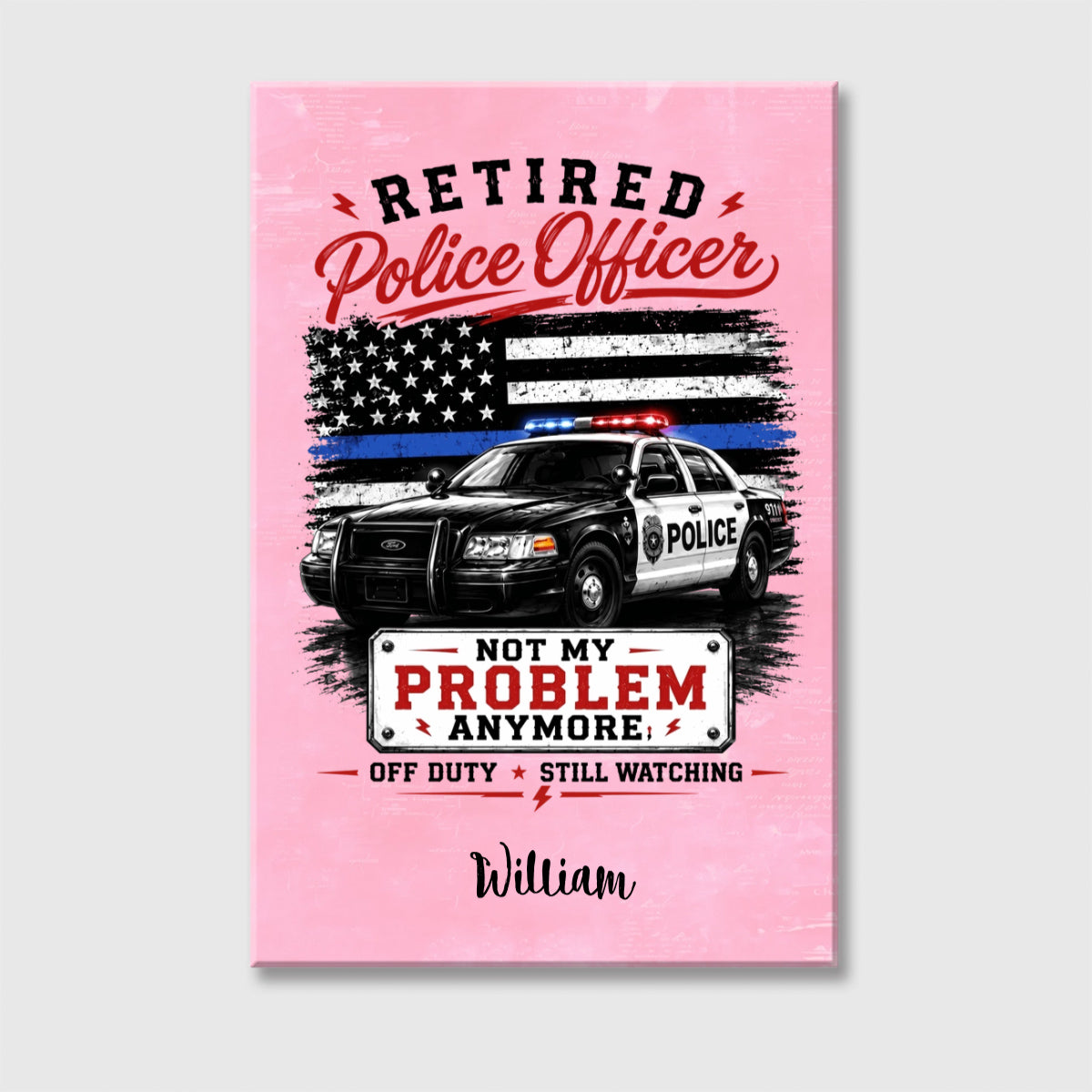Canvas / Poster material and size view - Retired Police Officer Canvas