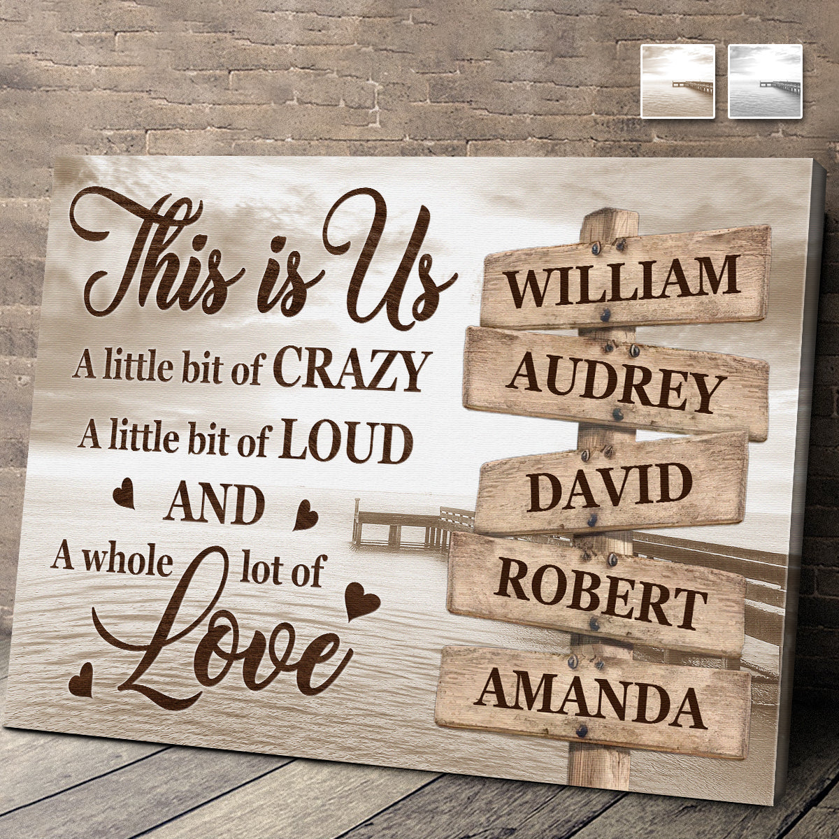 Personalized Customized This Is Us With A Little Bit Crazy Canvas / Poster - Custom Gift for Family, Siblings & Best Friends