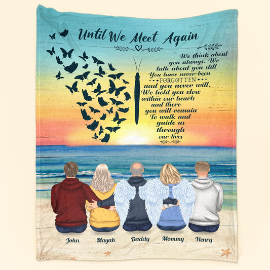 Until We Meet Again - Personalized Custom Memorial Blanket