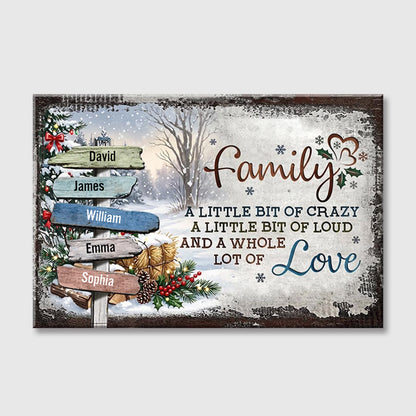 (Now with 13-20 Names Option) Our Crazy Loud Love - Personalized Family Christmas Signpost Poster / Canvas