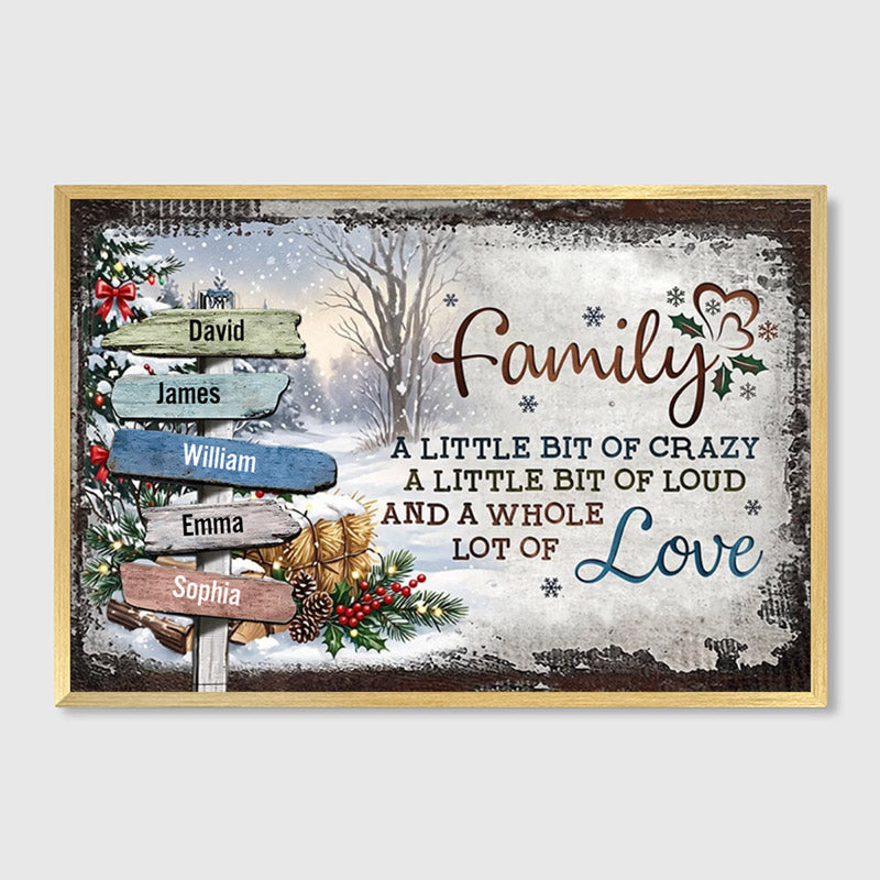 (Now with 13-20 Names Option) Our Crazy Loud Love - Personalized Family Christmas Signpost Poster / Canvas
