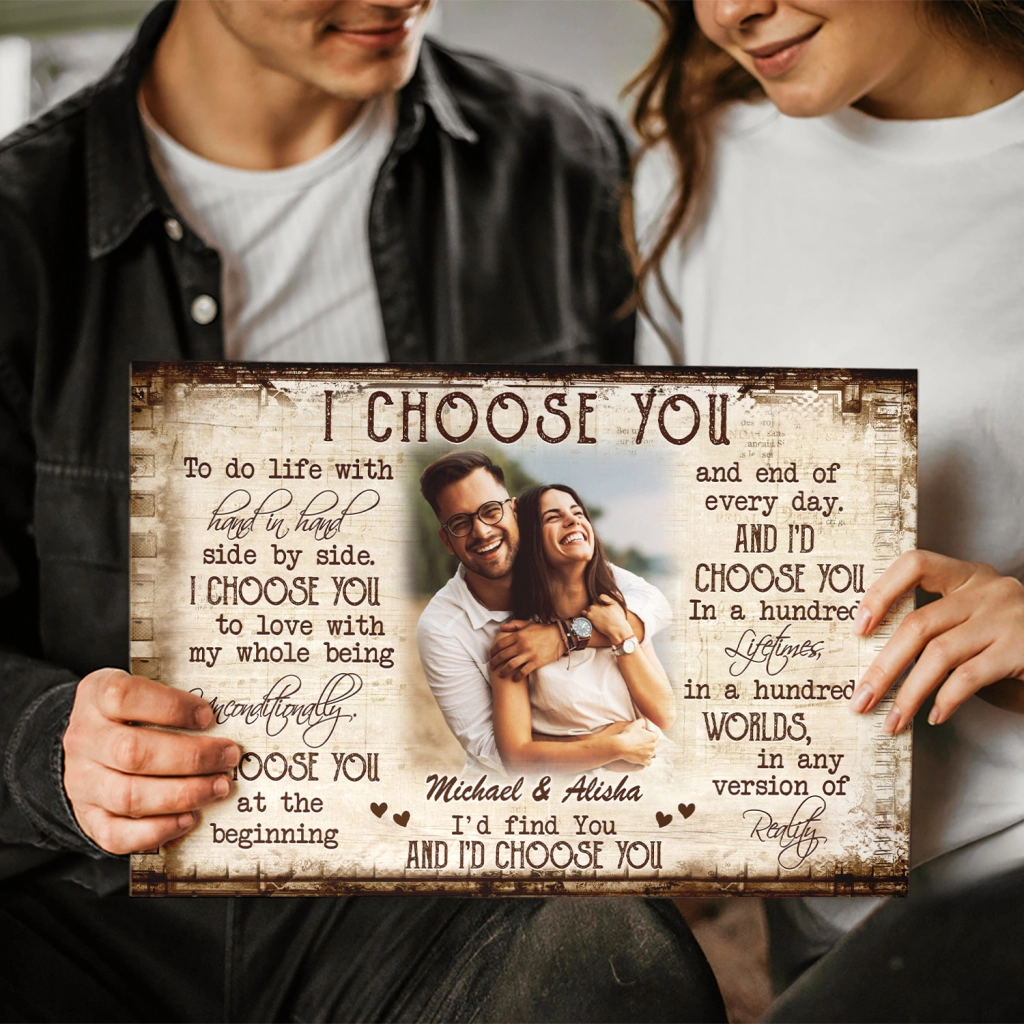 Personalized I Choose You Couple Photo Canvas / Poster - Custom Anniversary Alentine's Day Gifts