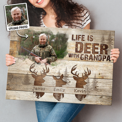 Personalized A Life Is Deer With Canvas / Poster - Custom Best Hunting Gift For Dad