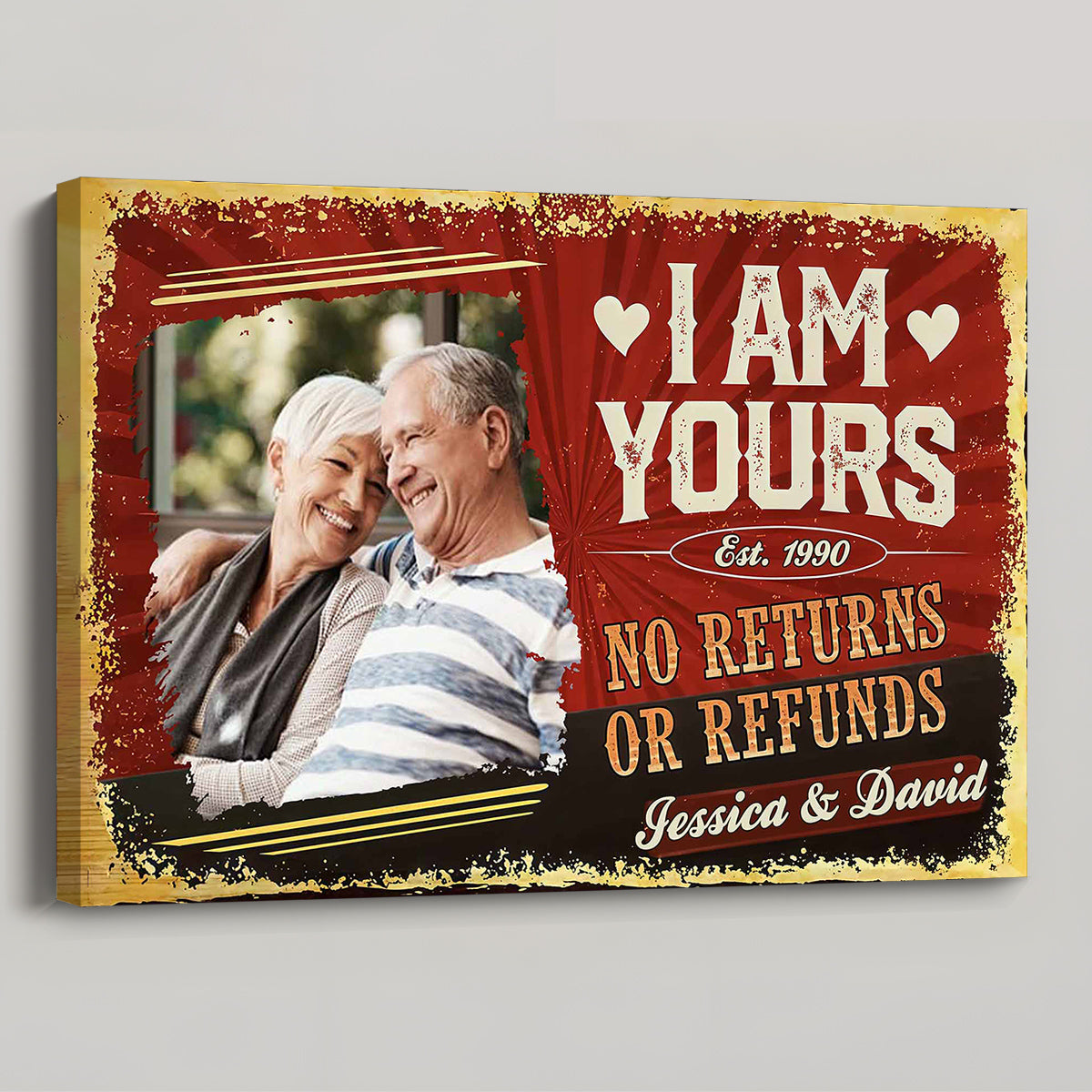 I Am Yours No Returns Or Refunds With Hearts Design - Personalized Custom Couple Photo Poster / Canvas