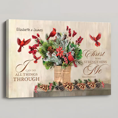 I Can Do All Things Through Christ - Personalized Custom Wall Art Canvas / Poster