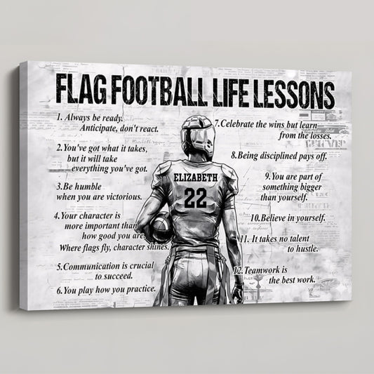 Personalized Flag Football Life Lessons Poster / Canvas - Custom Gift For Flag Football Enthusiast