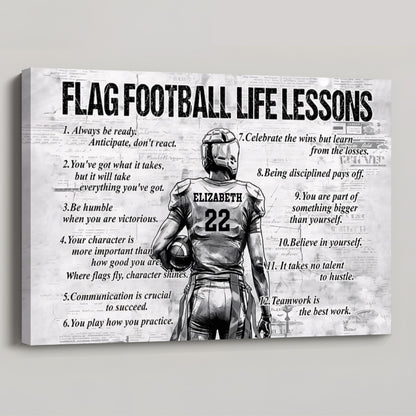 Personalized Flag Football Life Lessons Poster / Canvas - Custom Gift For Flag Football Enthusiast
