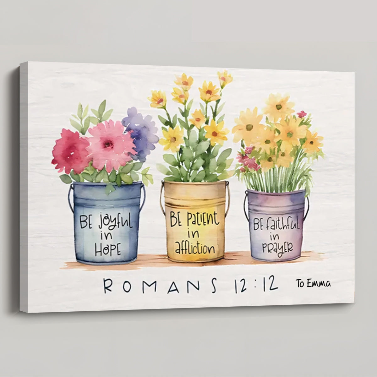 Be Joyful in Hope Patient in Affliction Faithful in Prayer - Personalised Flower Pots Wall Art Canvas / Poster