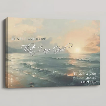 Be Still and Know Seascape -  Personalized Wall Art Canvas / Poster