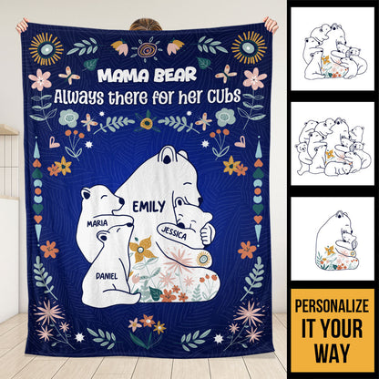 Mama Bear Always There For Her Cubs - Personalized Custom Blanket