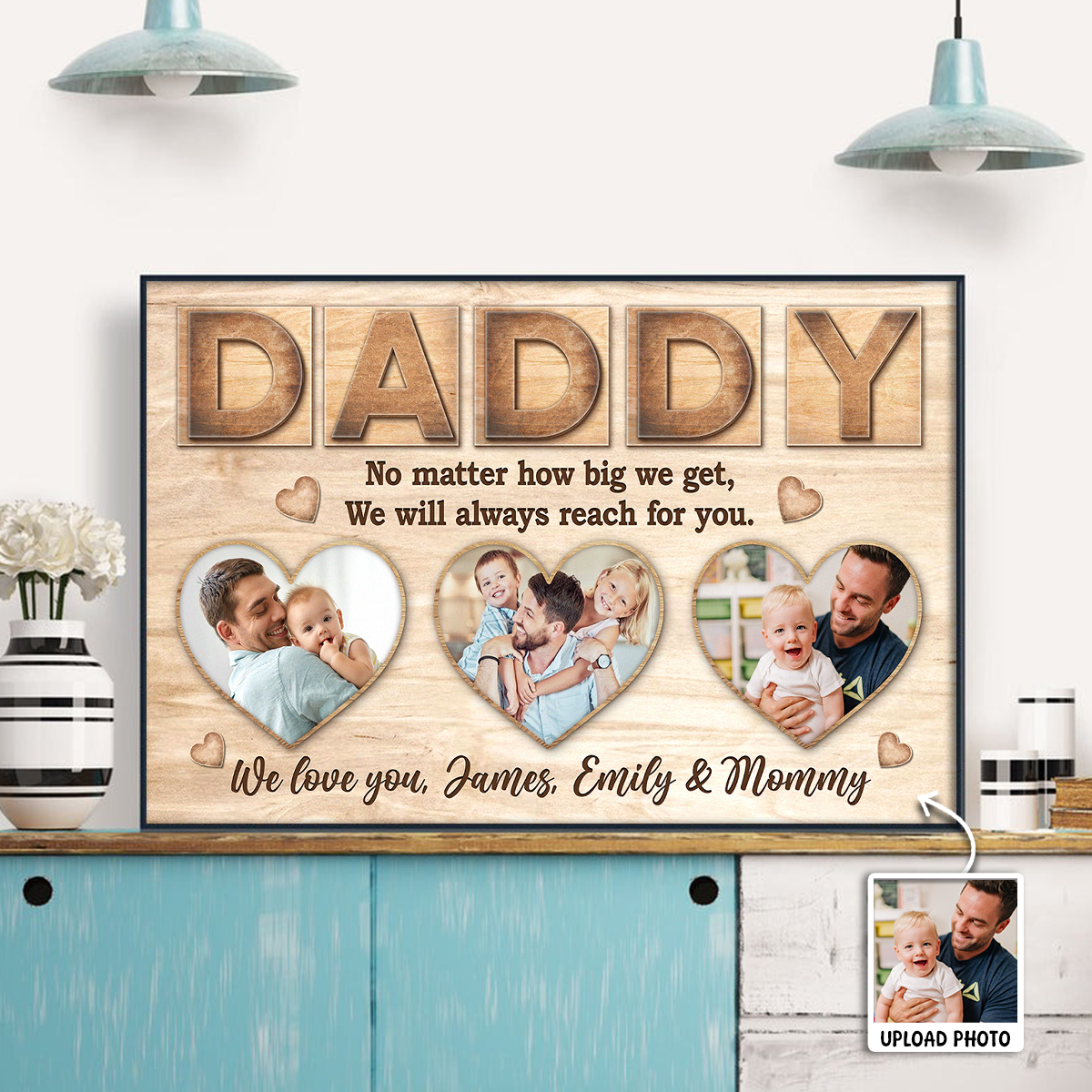Daddy, We’ll Always Reach For You - Personalized Custom Photo Canvas / Poster