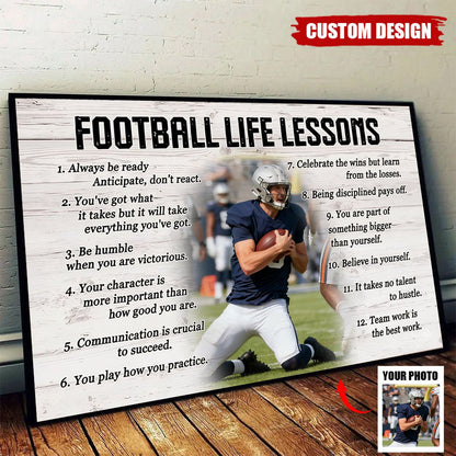 Personalized Custom Photo Football Life Lessons Poster / Canvas - Custom Gift For Football Lover