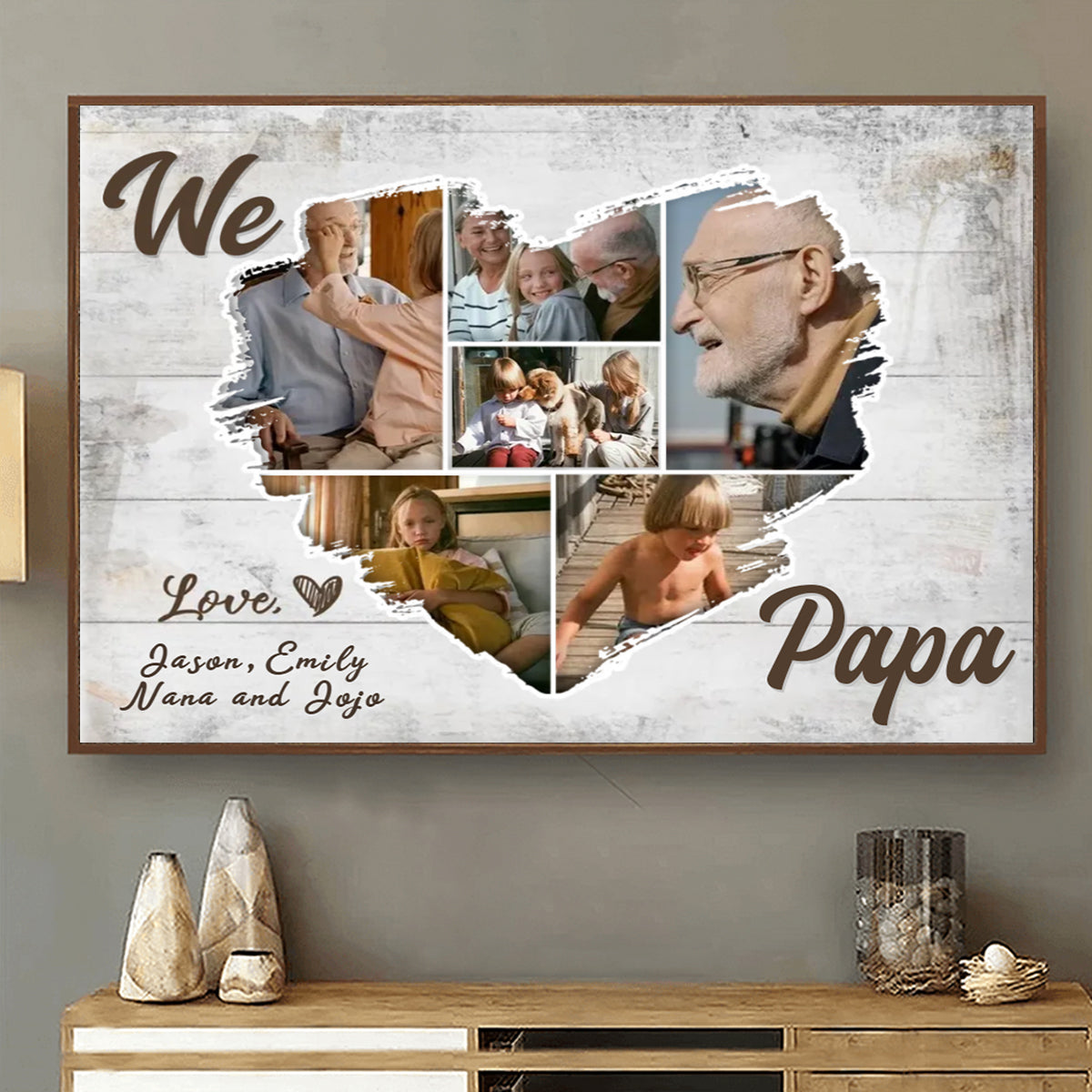 We Love Dad - Custom Heart Photo Collage Canvas / Poster