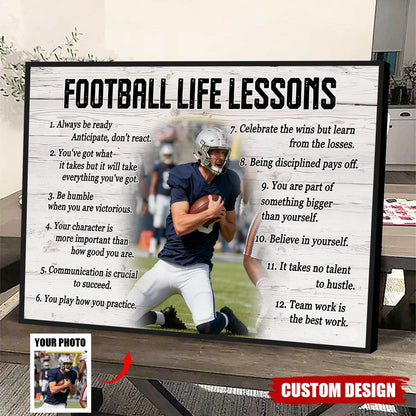 Personalized Custom Photo Football Life Lessons Poster / Canvas - Custom Gift For Football Lover