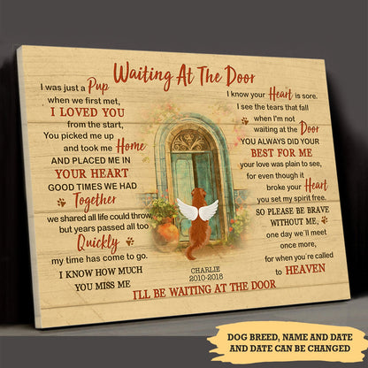 Heartfelt Personalized Dog Memorial For Loved One Canvas - 'Waiting At The Door'
