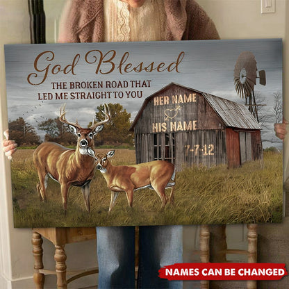 God Blessed The Broken Road That Led Me Straight To You - Personalized Custom Couple Poster / Canvas