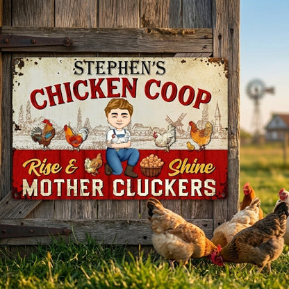 Personalized 'Rise & Shine Mother Cluckers' Chicken Coop Metal Sign