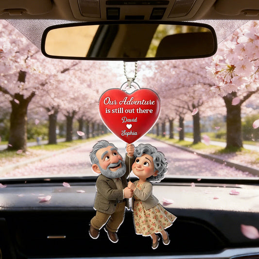 Our Adventure Is Still Out There - Personalized Custom Couple Acrylic Car Ornament