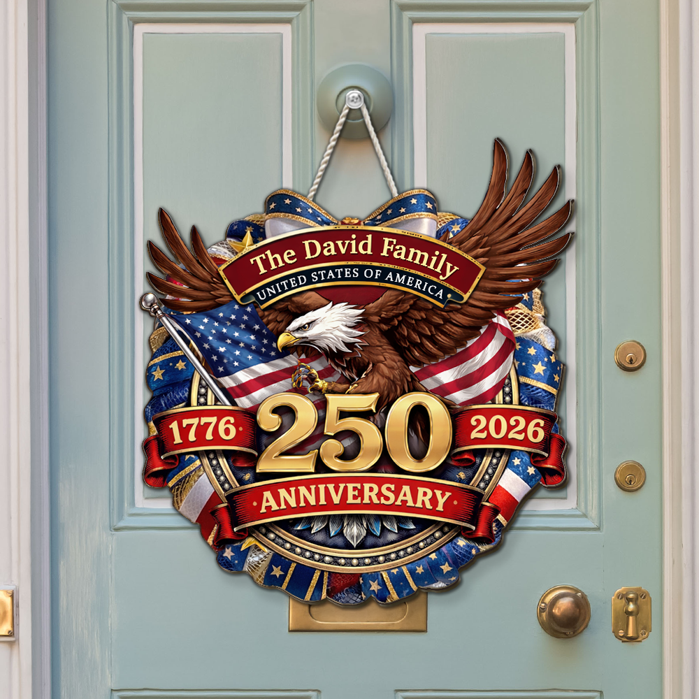 The 250 Anniversary Of United States - Personalized Custom Wood Sign