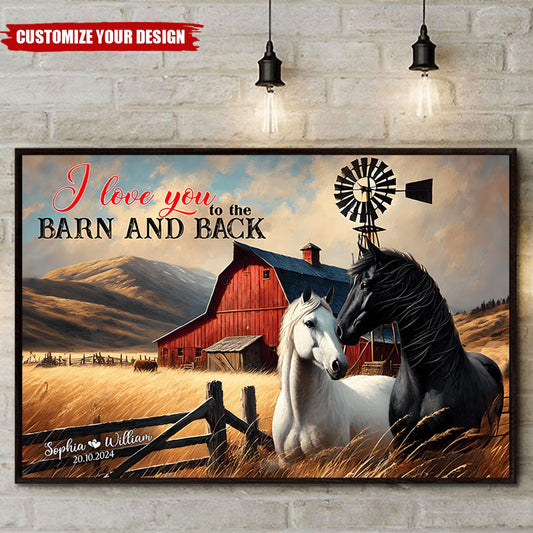I Love You To The Barn - Personalized Horse Couple Poster/Canvas