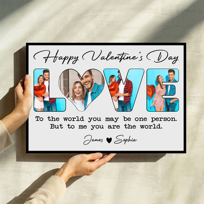 To Me You Are The World - Personalized Custom Couple Photo Canvas / Poster