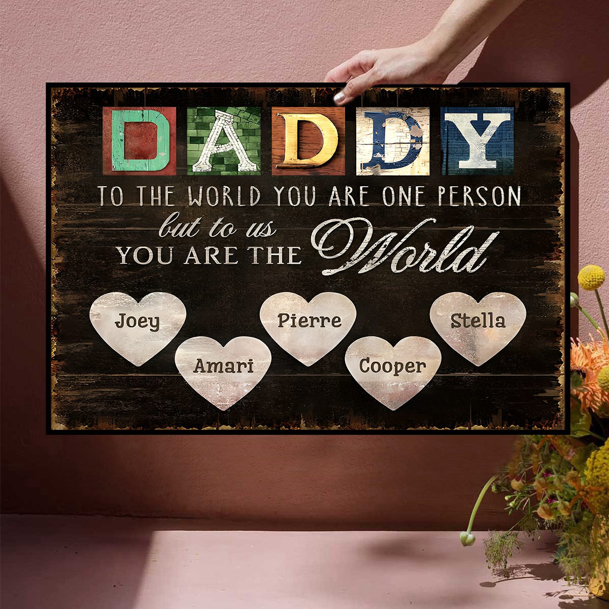 You Are The World - Personalized Custom Canvas / Poster For Dad and Grandpa