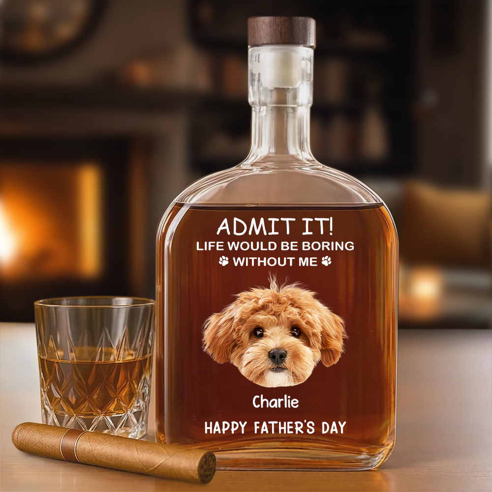 Personalized Life Would Be Boring Without Me Whiskey Glass - Custom Dog or Cat Face Photo Gift
