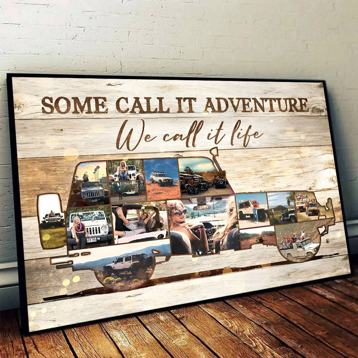 Some Call It Adventure We Call It Life - Personalized Off-road SUV Vehicle Photo Collage Poster / Canvas