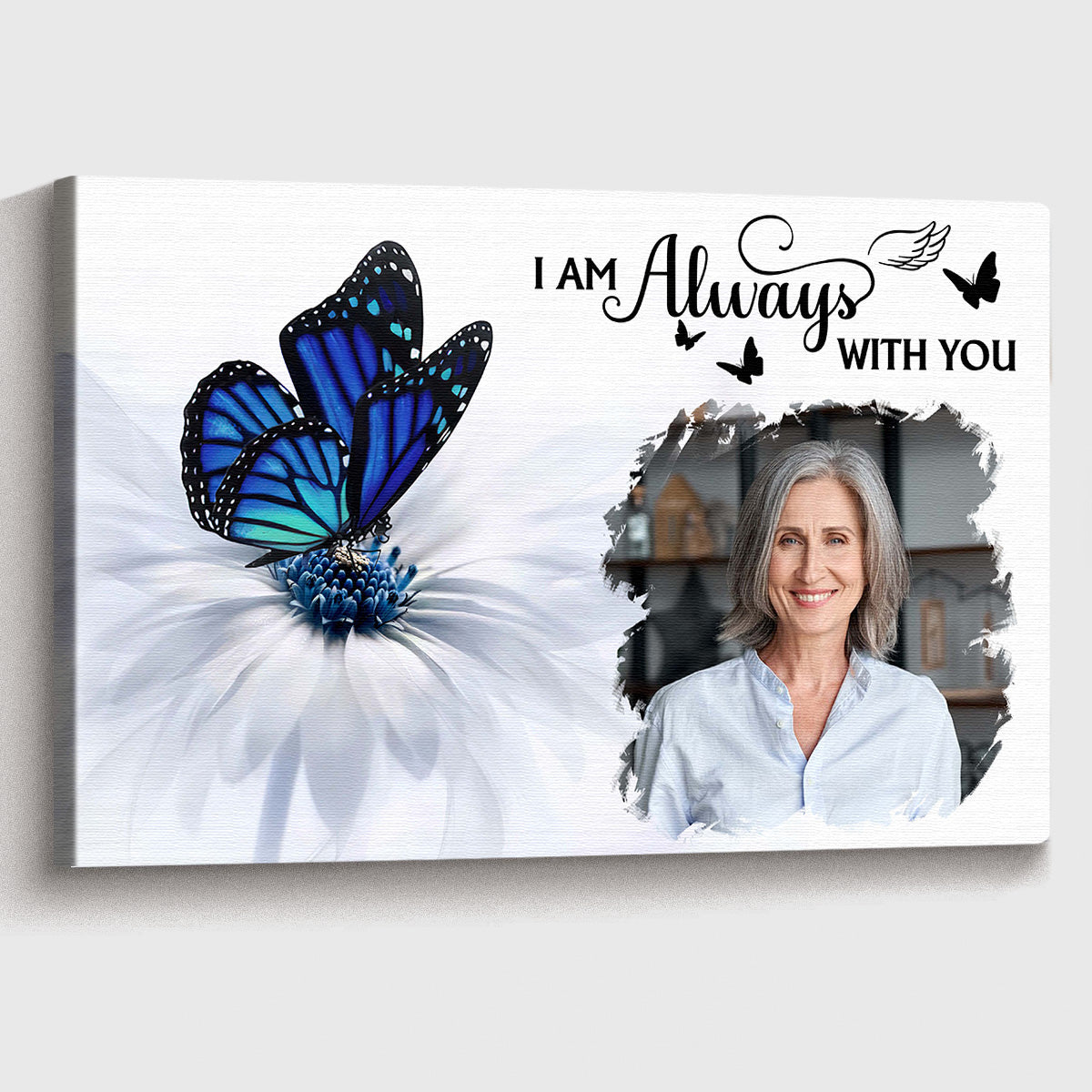 Personalized Customized Photo I Am Always With You Canvas / Poster - Custom Memorial Gift For Family Members