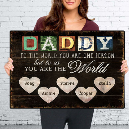 You Are The World - Personalized Custom Canvas / Poster For Dad and Grandpa