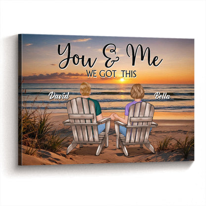 Custom "You & Me We Got This" Personalized Beach Sunset Canvas for Couples