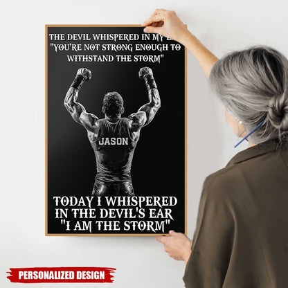 Personalized I Am The Storm Poster / Canvas - Custom Gift for Wrestlers