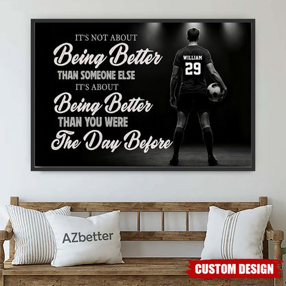 “It’s About Being Better” Motivational Soccer Canvas / Poster - Personalized Wall Art for Girls