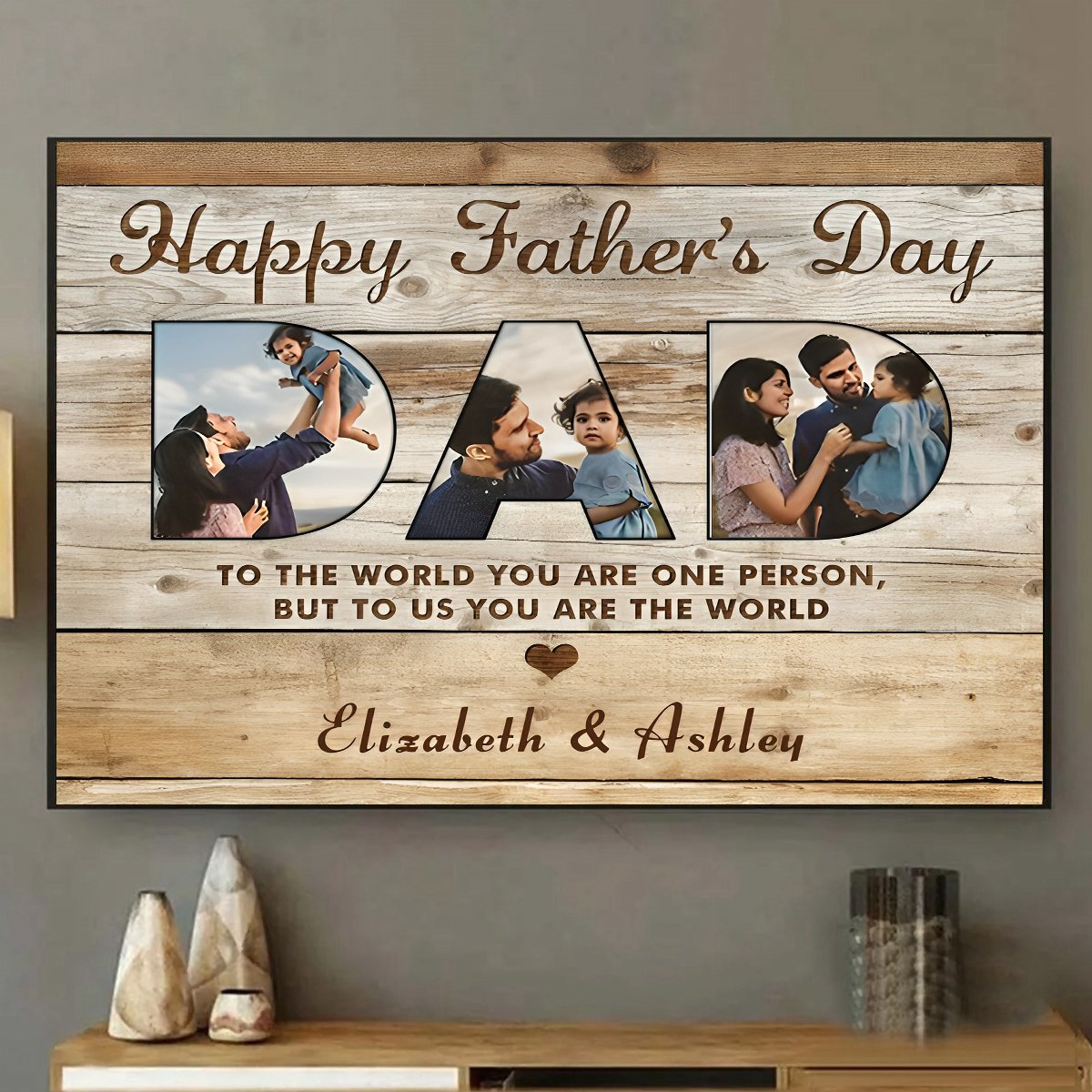 Dad You Are The World - Personalized Custom Photo Collage Canvas / Poster