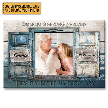 "Those We Love Don't Go Away" Custom Photo Memorial Canvas / Poster - Custom Wall Art for Family Keepsake